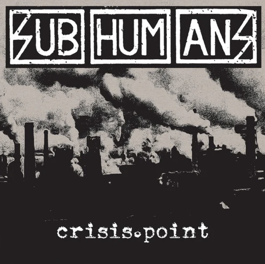 Subhumans ‎- Crisis Point LP